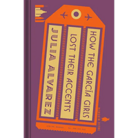 How the García Girls Lost Their Accents - Hardcover