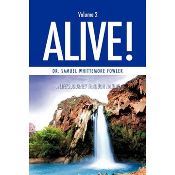 Alive! Volume 2 - Paperback