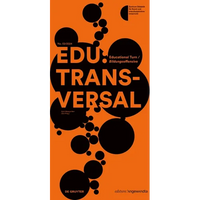 Edu: Transversal No. 02/2024: Educational Turn / Bildungsoffensive - Paperback