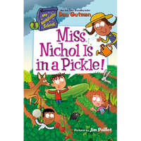 My Weirdtastic School #4: Miss Nichol Is in a Pickle! - Paperback