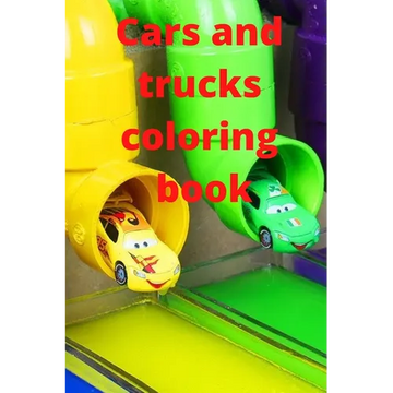 Cars and trucks coloring Book: Coloring book for boys cool cars and trucks - Paperback