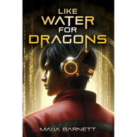Like Water for Dragons - Paperback