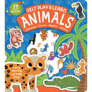 Animals Touchy-Feely Felt Play & Learn: Early Learning Made Fun with Felt - Board Book