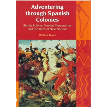 Adventuring Through Spanish Colonies - Paperback