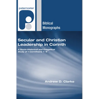 Secular and Christian Leadership in Corinth - Paperback