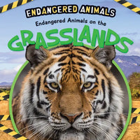 Endangered Animals on the Grasslands - Library Binding