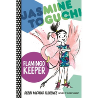 Jasmine Toguchi, Flamingo Keeper - Paperback