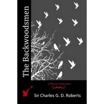 The Backwoodsmen - Paperback