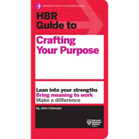 HBR Guide to Crafting Your Purpose - Paperback