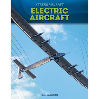 Electric Aircraft - Library Binding