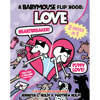 A Babymouse Flip Book: Love (Heartbreaker + Puppy Love): (A Graphic Novel) - Paperback