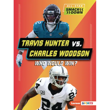 Travis Hunter vs. Charles Woodson: Who Would Win? - Paperback