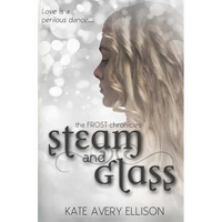 Steam and Glass - Paperback