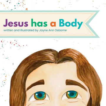Jesus has a Body - Paperback