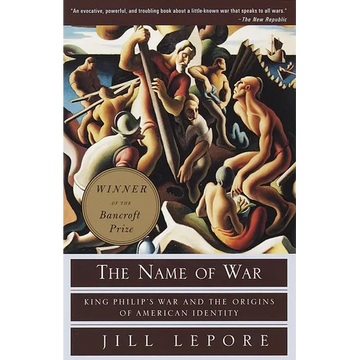 The Name of War: King Philip's War and the Origins of American Identity - Paperback