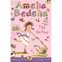 Amelia Bedelia Ties the Knot - Hardcover