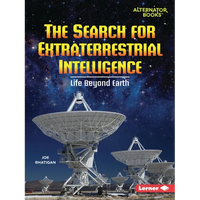 The Search for Extraterrestrial Intelligence: Life Beyond Earth - Paperback