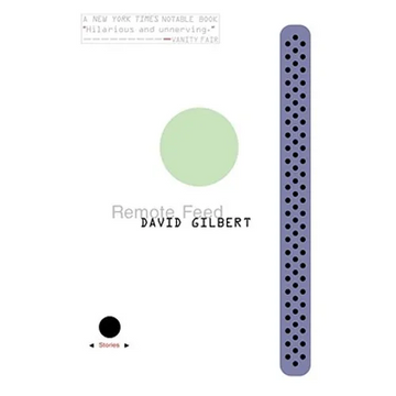 Remote Feed: Stories - Paperback