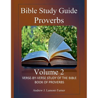 Bible Study Guide: Proverbs Volume 2 - Paperback