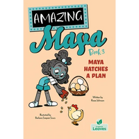 Maya Hatches a Plan - Paperback