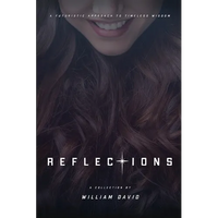 Reflections: A futuristic approach to timeless wisdom - Paperback