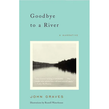 Goodbye to a River: A Narrative - Paperback