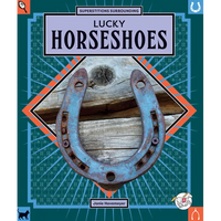 Lucky Horseshoes - Library Binding