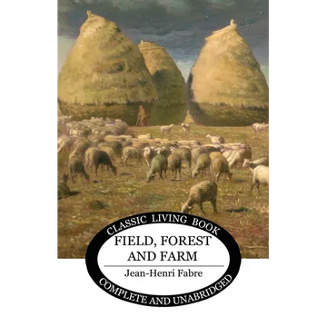 Field, Forest and Farm - Paperback