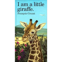 I Am a Little Giraffe: Large - Hardcover