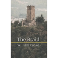 The Braid: and Other Poems About Loss