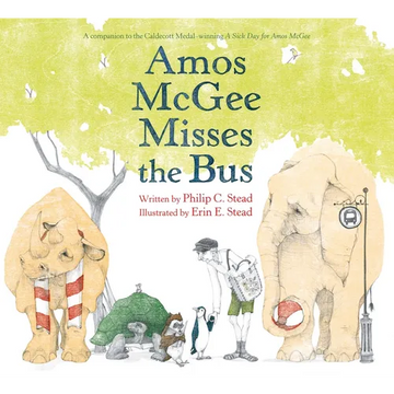 Amos McGee Misses the Bus - Hardcover