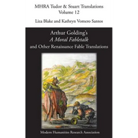 A Moral Fabletalk: And Other Renaissance Fable Translations - Hardcover