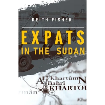 Expats in the Sudan - Paperback
