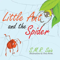 Little Ant and the Spider: Misfortune Tests the Sincerity of Friends - Paperback