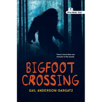 Bigfoot Crossing (Noah Text Edition) - Paperback