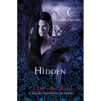 Hidden: A House of Night Novel - Hardcover
