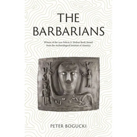 The Barbarians: Lost Civilizations - Paperback