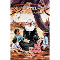 Saint Katharine Drexel: Friend of the Oppressed - Paperback
