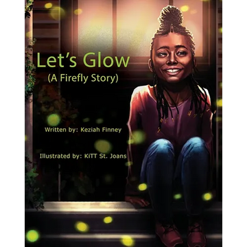 Let's Glow (A Firefly Story) - Paperback