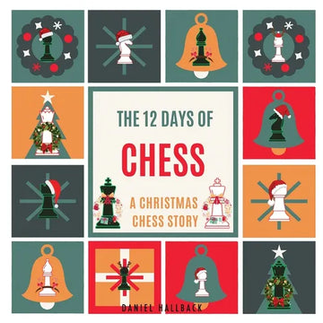The 12 Days of Chess - Paperback
