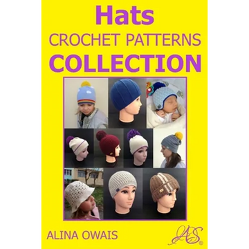 Hats Crochet Patterns Collection - Paperback