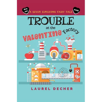 Trouble at the Valentine Factory - Paperback