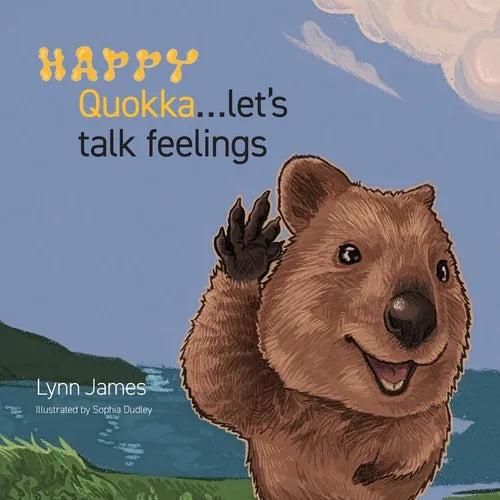 Happy Quokka...let's talk feelings
