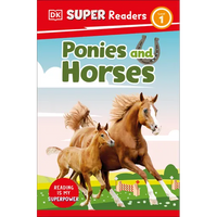 DK Super Readers Level 1 Ponies and Horses - Paperback
