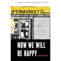 Now We Will Be Happy - Paperback