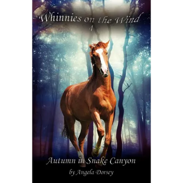 Autumn in Snake Canyon: A Wilderness Horse Adventure - Paperback
