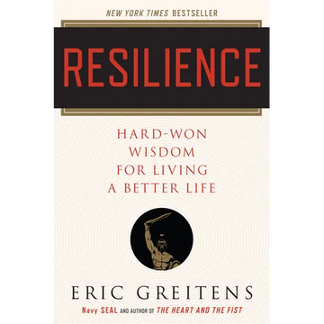 Resilience: Hard-Won Wisdom for Living a Better Life - Paperback