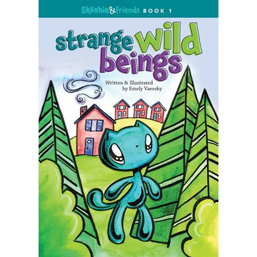 Strange Wild Beings - Paperback