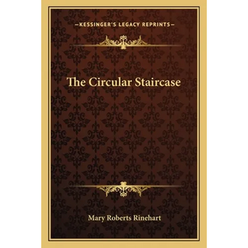 The Circular Staircase - Paperback