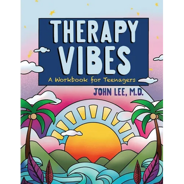 Therapy Vibes: A Workbook for Teenagers - Paperback